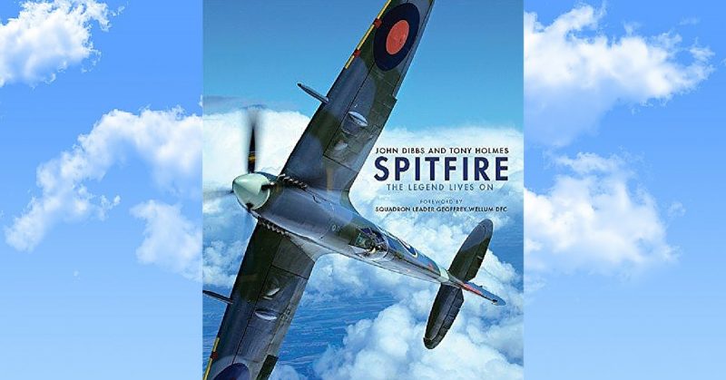 Spitfire The Legend Lives On Review By Mark Barnes