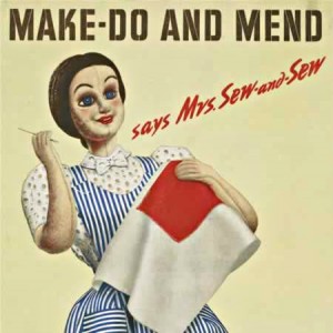 Make Do and Mend Poster WW2 - WAR HISTORY ONLINE