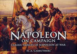 NAPOLEON ON CAMPAIGN - Review by Mark Barnes