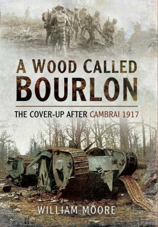 A WOOD CALLED BOURLON - Review by Wayne Osborne | War History Online