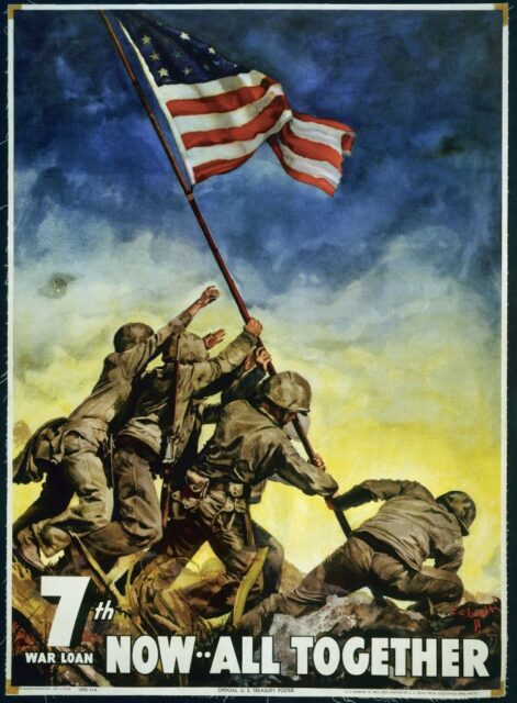 Poster featuring an illustration of US Marines raising the American flag on Iwo Jima, with the text, "7th WAR LOAN NOW.. ALL TOGETHER"