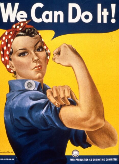 World War II-era propaganda poster featuring an illustration of Rosie the Riveter and the text, "WE CAN DO IT!"